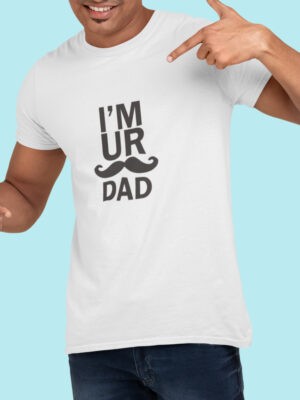 I’M YOUR DAD-Men half sleeve t-shirt