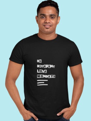 BE DIFFERENT LOVE MONDAYS-Men half sleeve t-shirt