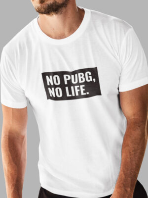 NO PUBG NO LIFE-Men half sleeve t-shirt