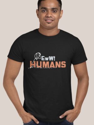 EWW HUMANS-Men half sleeve t-shirt