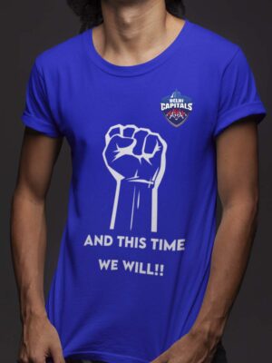 AND THIS TIME WE WILL DELHI-Men half sleeve t-shirt