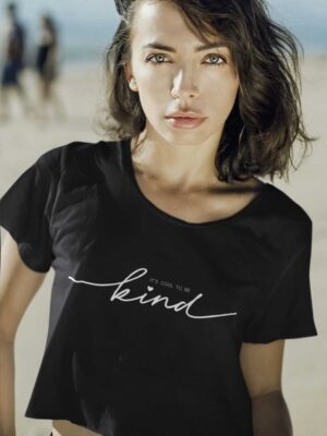 ITS COOL TO BE KIND-Women BLACK Crop Top