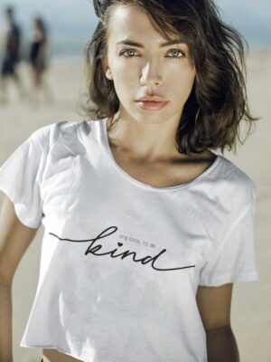 ITS COOL TO BE KIND-Women White Crop Top